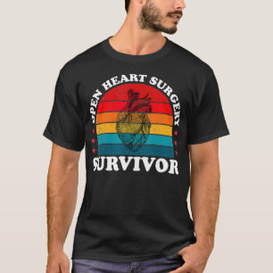 T-shirt Open Heart Surgery Heart Attack Survivor Recovery