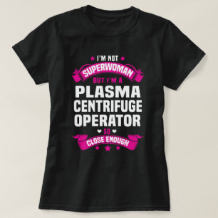 T-shirt Opérateur de centrifugeuse plasma