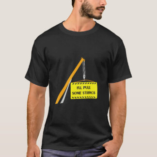 T-shirt Opérateur de grue Je tirerai quelques cordes