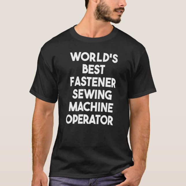 T-shirt Opérateur de machine à coudre le meilleur boulon d (Devant)