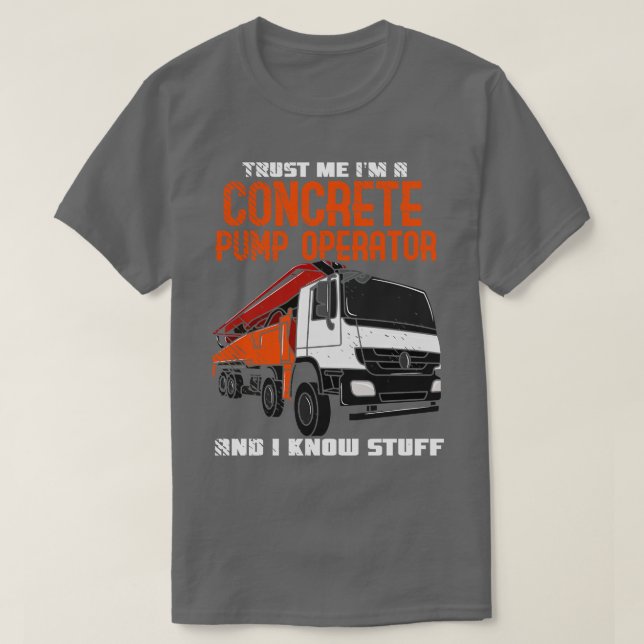 T-shirt Opérateur de pompe en béton de travail (Design devant)