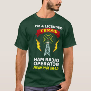 T-shirt Opérateur de radio amateur Funny Ham Radio Texas