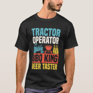 T-shirt Opérateur de tracteur Roi du BBQ Buveur de bière C