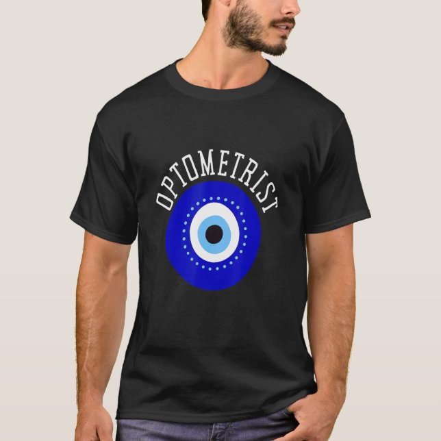 T-shirt Ophthalmologist Optometrist Optometry And Optician (Devant)