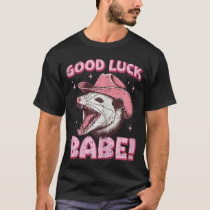 T-shirt Opossum Cowboy Bonne Chance Bébé Possum Cowgirl Fe