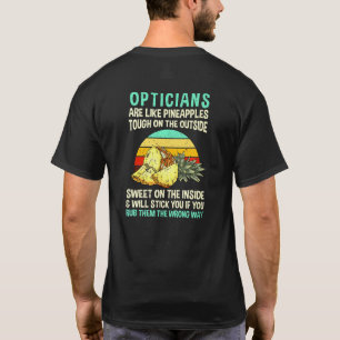 T-shirt Opticiens Sont Comme Des Ananas Optométriste Cowor