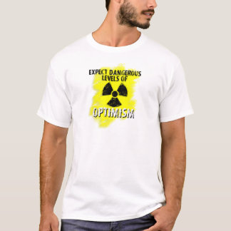 T-shirt optimisme dangereux
