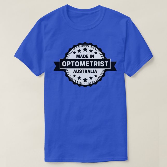 T-shirt Optométriste Fabriqué En Australie (Design devant)