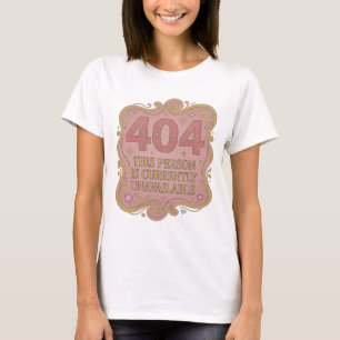 T-shirt Or CETTE PERSONNE N'EST PAS DISPONIBLE POUR LE MOM
