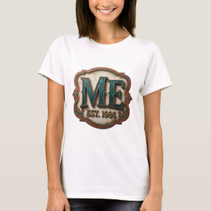 T-shirt Or ME EST 1986 Conception Personnalisée