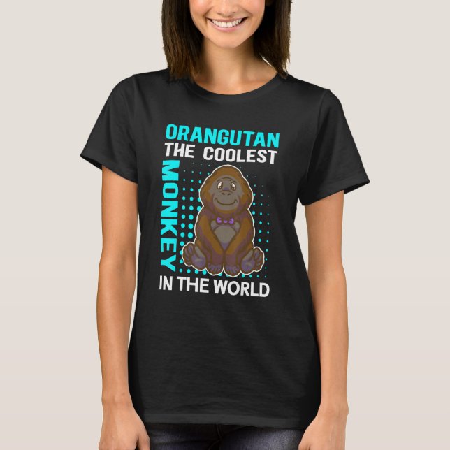 T-shirt Orangutan The Coolest Monkey Orangutans 2 (Devant)