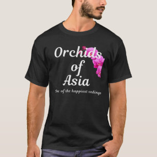 T-shirt Orchidées d'Asie Accueil des fins les plus heureus