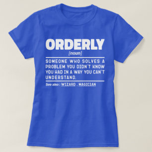 T-shirt Orderly Noun Sarcastic Citation Cool de santé