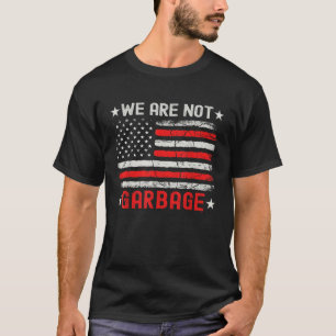 T-shirt Ordures pour Trump 2024 Nous ne sommes pas des ord