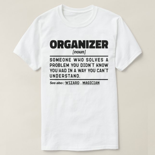 T-shirt Organisateur Noun Chaos Responsable Citation sarca (Design devant)