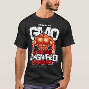 T-SHIRT ORGANISME GÉNÉTIQUEMENT MAGNIFIÉ !