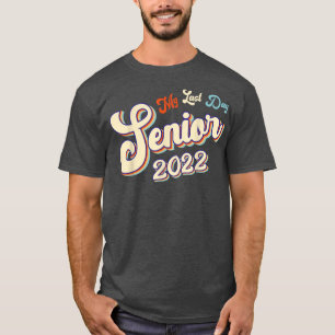 T-shirt Orgueilleux Diplômé 2022 Mon Dernier Jour D'École