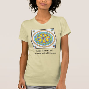 T-shirt Origine de l'ÊTRE-Devenir et de toute existence