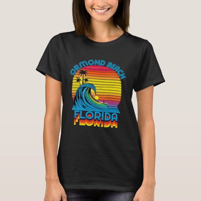 T-shirt Ormond Beach Florida Retro Throwback Surf & Beach  (Devant)