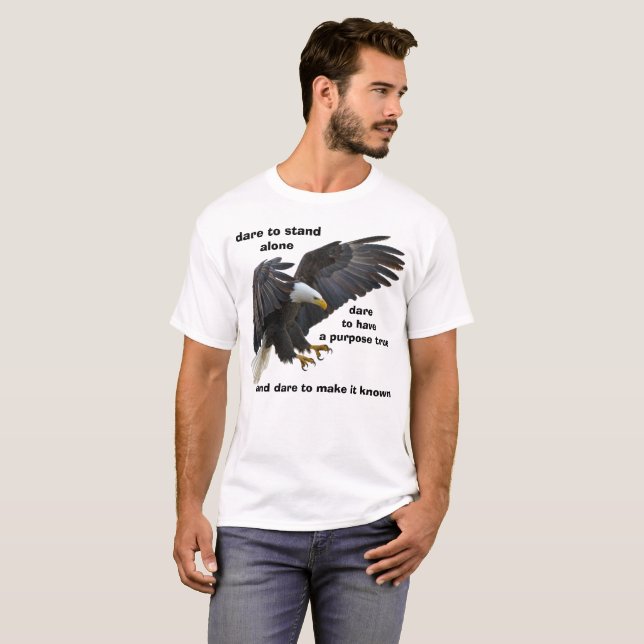 T-shirt Oser se tenir seul, American Bald Eagle Edition (Devant entier)