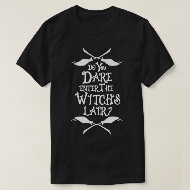 T-shirt Oses-tu entrer dans le fauteuil des sorcières ? (Design devant)
