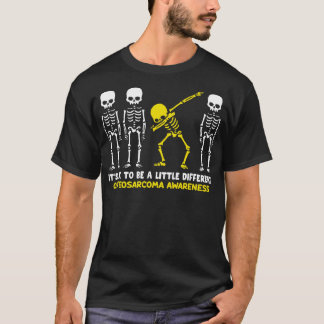 T-shirt Ostéosarcome Conscience Il Est Ok D'Être Un Peu Di
