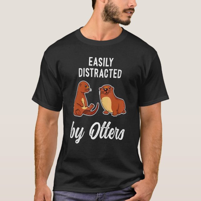T-shirt Otters Saying  Otter 1 (Devant)