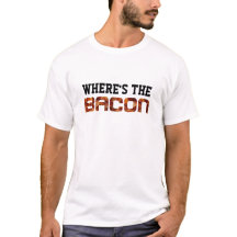 où est le bacon geek humour bête à la viande de ba