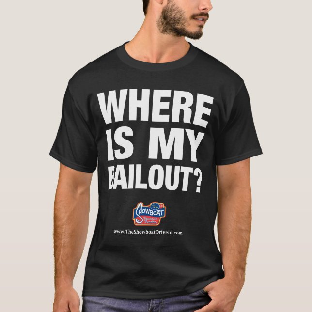 T-shirt Où est mon renflouement ? (Devant)