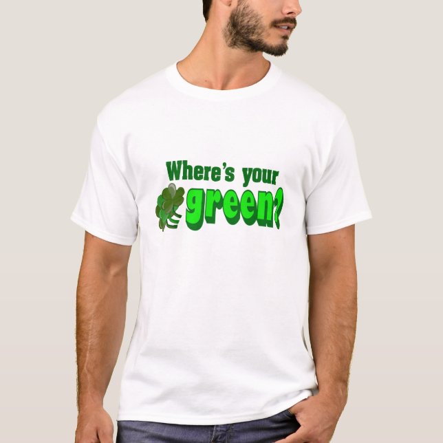 T-shirt Où est ta chemise verte ? (Devant)