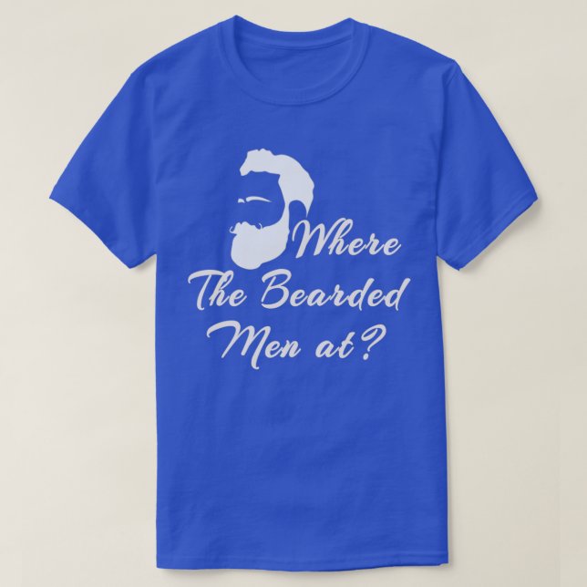 T-shirt où les hommes barbus à (Design devant)