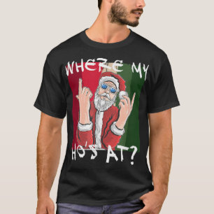 T-shirt Où mon hostal au Père Noël Crude Funny Noël