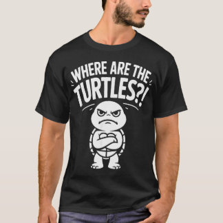 T-shirt Où sont les tortues marines - Mème drôle d'Hawaï