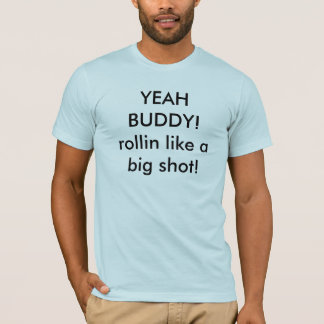 T-shirt OUAIS AMI ! le rollin aiment un gros poisson !