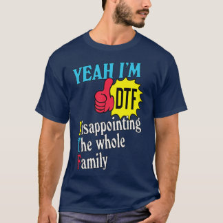 T-shirt Ouais Im DTF