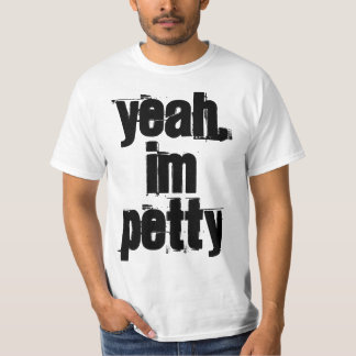 T-shirt Ouais, je suis chemise PETITE
