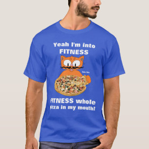 T-shirt Ouais je suis dans le fitness drôle pizza dessin a