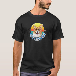 T-shirt Ouais, je vous ai entendu propriétaire de chiots d