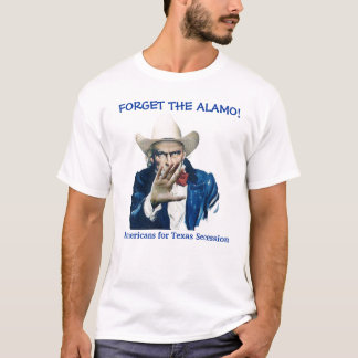 T-SHIRT OUBLIEZ ALAMO !