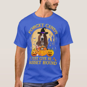 T-shirt Oubliez Candy Donne-Moi Basset Hound Citrouille Ha