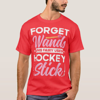 T-shirt Oubliez La Baguette Cette Fée Utilise Le Bâton De