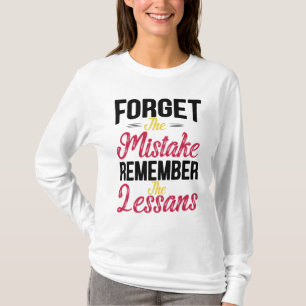 T-shirt Oubliez L'Erreur Rappelez-Vous La Leçon Vintage