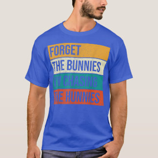 T-shirt Oubliez les lapins que je chasse des centimes, Oeu