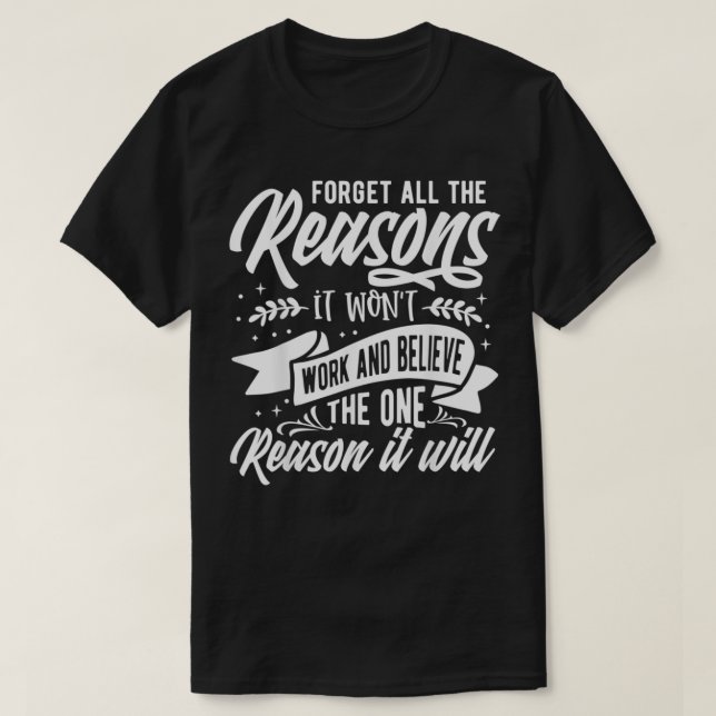 T-shirt Oubliez toutes les raisons  (Design devant)