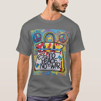 T-shirt Oui à la paix - Non à la collection Guerre