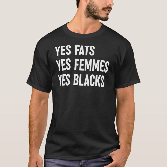 T-shirt Oui Gras Oui Femmes Oui Noirs (Devant)