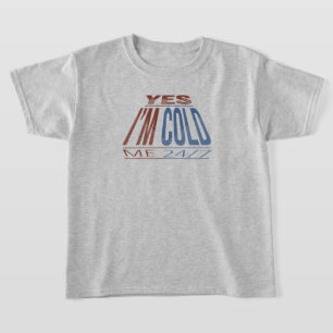T-SHIRT OUI IM FROID - DEVIS FUNNY HIVER
