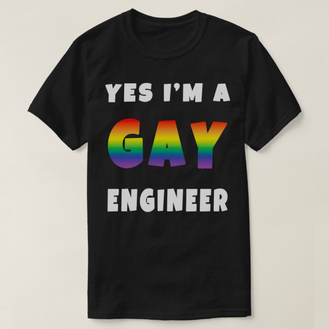 T-shirt OUI Ix27M UN INGÉNIEUR GAY (Design devant)