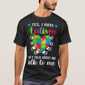 T-shirt Oui, j'ai Sensibilisation sur l'autisme, Sensibili