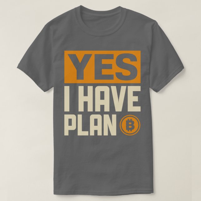 T-shirt Oui J'Ai Un Plan B (Design devant)